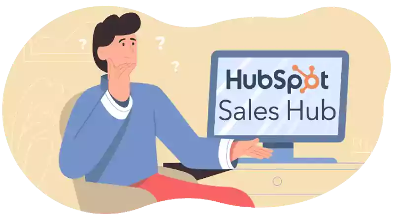 What Is The HubSpot Sales Hub, And How Can I Use It?